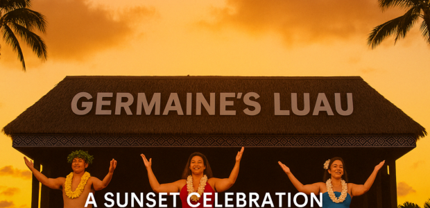 Germaine’s Luau